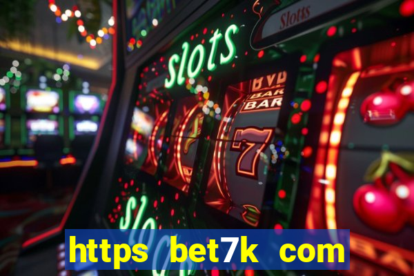 https bet7k com casino pgsoft fortune dragon